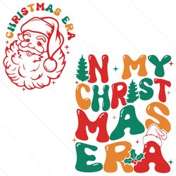 Santa Claus In My Merry Era SVG