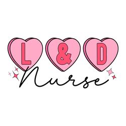 Labor And Delivery Nurse Valentine SVG