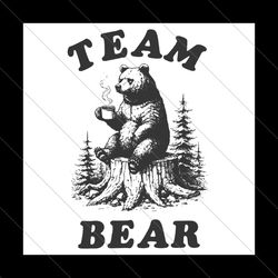 Team Bear Funny Feminist SVG File Digital