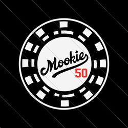 Bet On Mookie 50 Los Angeles Dodgers SVG File Digital