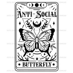 Anti Social Tarrot Card SVG, Anti Social Butterfly SVG, Butterfly Tarrot