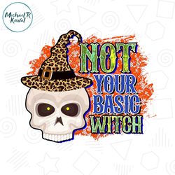 Not Your Basic Witch Digital Download File
