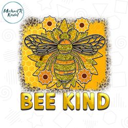 Bee Kind Digital Download File