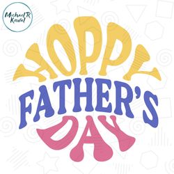 Hoppy Father Day SVG