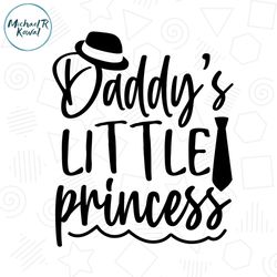Daddys Little Princess Svg Father And Daughter Design