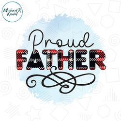 Proud Father Sublimation Png Best Dad In The World Design