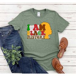 I Am Black History Shirt Black History Shirt Black Lives
