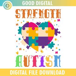 Strength Autism Love Awareness Puzzle Day SVG