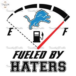 Detroit Lions Fueled By Haters Svg