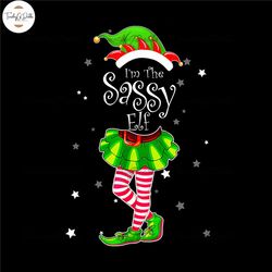 I'm The Sassy Elf Png, ELF Quote Christmas Png, Elf Xmas Png, Christmas Png