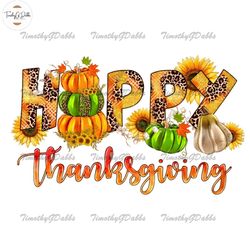 Happy Thanksgiving Png, Thanksgiving Png Sublimation Design, Fall Design Png, Thanksgiving Png, Thankful Design, Digital