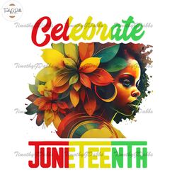 Celebrate Juneteenth Floral Girl Sublimation Png