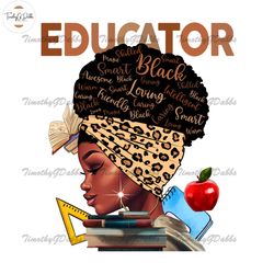 Educator Black Girl Smart Girl Sublimation Png