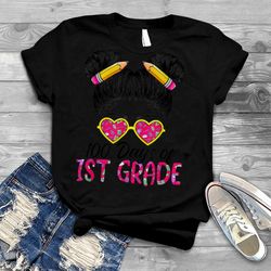 100th Day Of School First 1st Grade For Girls Messy Bun Hair T Shirt