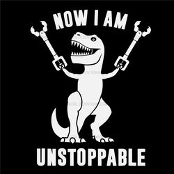 Now I Am Unstoppable Svg, Trending Svg, Dinosaur Svg, T Rex Dinosaur Svg, Engineer Dinosaur Svg, Wrenches Svg, T Rex Lov
