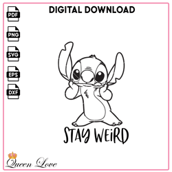 Stitch Stay Weird SVG Cut File