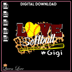 Love Softball Gigi, Softball Mom Sublimation, Softball vector, Softball PNG