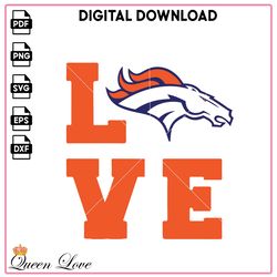 Love Broncos SVG, football Vector, NFL SVG, Denver Broncos store Vector, Sport PNG, news PNG.