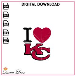 I love Kansas City Chiefs, Football team Vector, merchandise PNG, Chiefs Vector, news PNG, NFL SVG, Kansas City Chiefs a