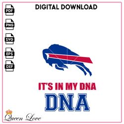 It's in my DNA, Bills NFL SVG, football Vector, NFL SVG, Buffalo Bills store Vector, Sport PNG, news PNG.