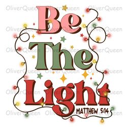Be The Light, Retro Christmas png, Merry Christmas png