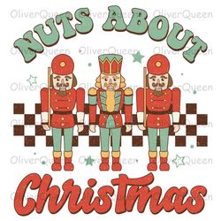 Nuts about christmas , Christmas png, Christmas Nutcracker