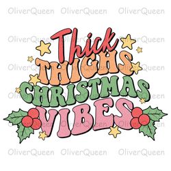 Thick Thighs Christmas Vibes, Retro Christmas PNG, Christmas png