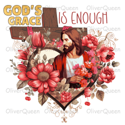 Gods Grace Is Enough, Christmas PNG, Christmas PNG Sublimation