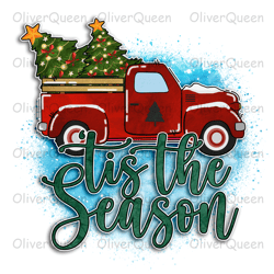 Tis The Season, Christmas PNG, Christmas PNG Sublimation
