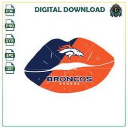 Lip Broncos NFL SVG, football Vector, Sport PNG, NFL SVG, Denver Broncos news PNG.