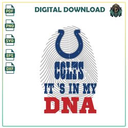 Colts It's in my DNA, Indianapolis Colts SVG, Sport PNG, NFL SVG, Colts Vector, news PNG.