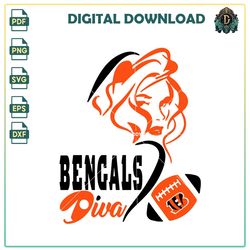 Gengals Diva SVG, football Vector, NFL SVG, Bengals news PNG, Cincinnati Bengals Sport PNG, Bengals Vector.
