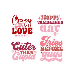 Crazy In Love SVG, Cuter Than Cupid SVG, Pink Valentine SVG, Funny SVG, Happy Valentine Day SVG, Quotes SVG