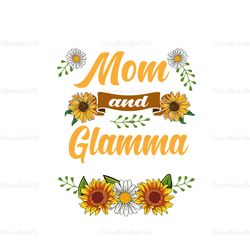 I Have Two Titles Mom and Glamma and I Rock Them Both, PNG Files For Silhouette, Files For Cricut, PNG Instant Download