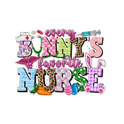 Every Bunny's Favorite Nurse Easter Day Clipart PNG
