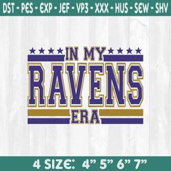 IN My Ravens Era Embroidery Designs,NFL Embroidery, NFL Champions Embroidery, Superbowl Embroidery