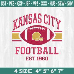 Kansas City Chiefs Football est 1960 Embroidery Designs, NFL Embroidery, NFL Champions Embroidery, Superbowl 2024