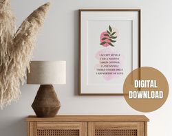 Self-Love Affirmation Printable Wall Art, Flower Printable Mindfulness Gift, Positive Daily Affirmation, Digital Downloa