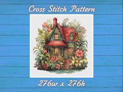 Cottage in Flowers Cross Stitch Pattern PDF Counted House Village 756 276