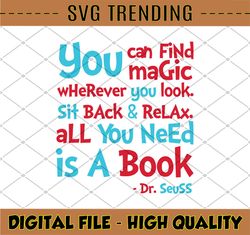 You can find magic wherever you look svg, png, dxf, Dr seuss svg, Clipart, Vector svg, Svg For Tsvg s, Mugs SVG File, Cr