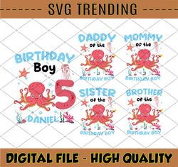 Personalized Name Age Octopus Birthday Family, Undersea Birthday Boy Png, Matching Family Birthday Png, Digital Download