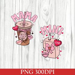 Mama Mini Valentines PNG, Valentines Sublimation Design, Valentines Day Sublimation Digital Design Download, Valentines