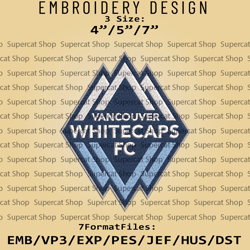 Vancouver Whitecaps FC MLS Embroidery Designs, MLS Logo Embroidery Files, MLS Vancouver Whitecaps FC, Embroidery Pattern