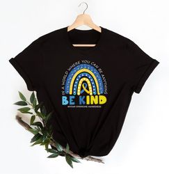 Down Syndrome Shirt, Down Syndrome Awareness Shirt , Shirt ,Family Shirt ,Kids Shirt, Toddler, Be Kind Shirt, Down Syndr