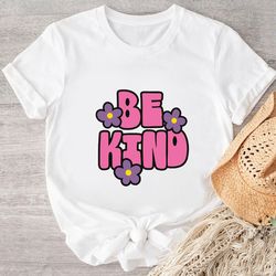 Be Kind Flowers Shirt, Be Kind Rainbow Shirt, Be Kind T-Shirt, Kindness Shirt