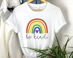 Be Kind Sign Language Shirt, Be Kind Shirt, LGBT Pride Shirt, Be Kind Rainbow Shirt, Inspirational Shirt, Kindness Shirt