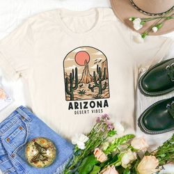 Arizona Shirt, Retro Cactus Shirt, Western Graphic Tee, Arizona Gifts Hiking Shirt, Desert Vibes Camping T Shirt, Vintag