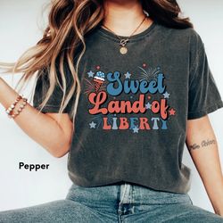 Sweet land of liberty Shirt,Home of the free Shirt,Freedom Shirt,4th Of July Shirt,Fourth Of July Tee,Retro Independence