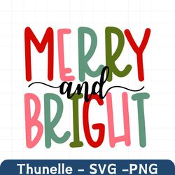 Merry And Bright Svg, Quote Xmas Svg, Christmas Quote Svg, Most Likely Svg