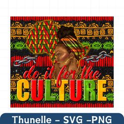Do it for the culture 20oz skinny tumbler png sublimation design download, Juneteenth png, Black History png, sublimate